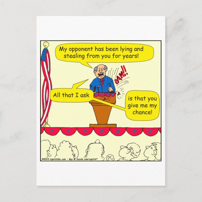 751 geben mir eine Chance politischen Cartoon Postkarte (Vorderseite)