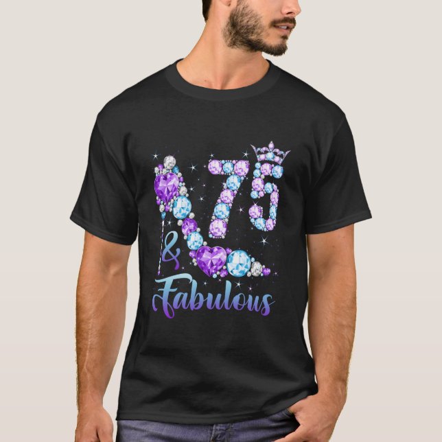 75 Fabulous 75Th Diamond Crown Shoes 75 T-Shirt (Vorderseite)