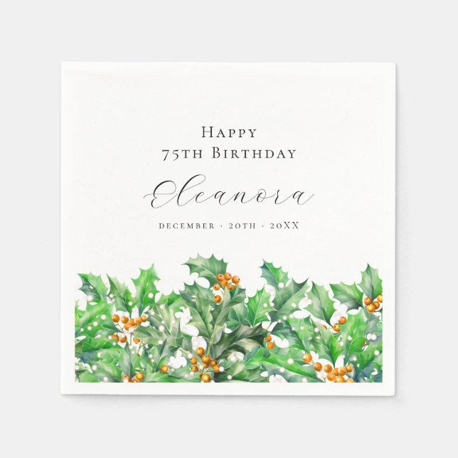 75. Geburtstag Dezember Geburtstag Blume Holly Cus Serviette (Vorderseite)