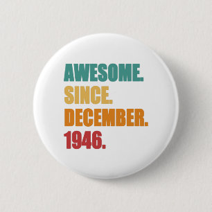 75. Geburtstag Vintag 1946 Dezember Button