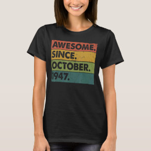 75 Jahre alt 75. Geburtstag Phantastisch seit Okto T-Shirt