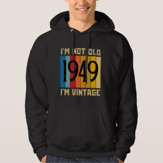 75 Jahre alt bin ich nicht alt ich bin Vintage 194 Hoodie
