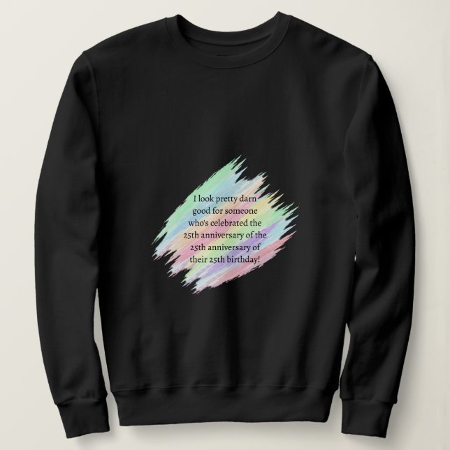 75 Jahre oder älter Sweatshirt (Design vorne)