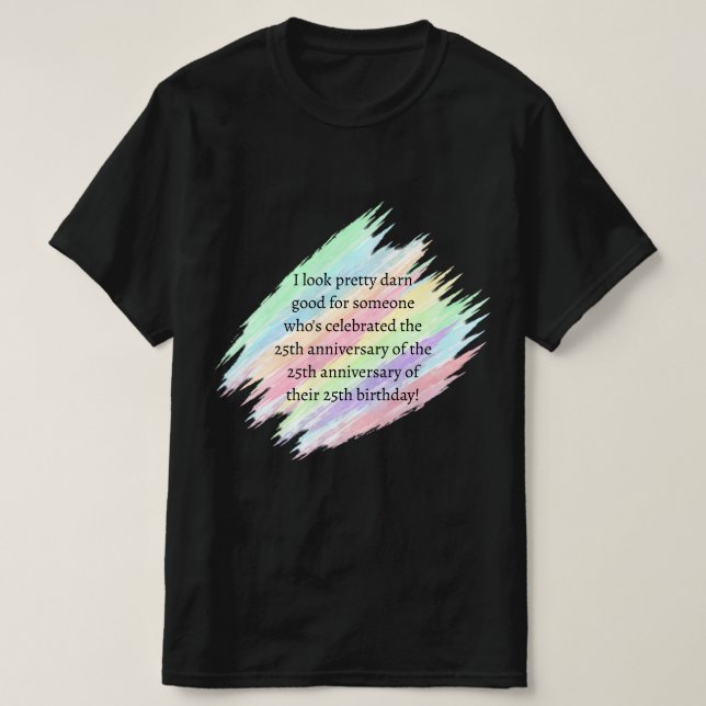 75 Jahre oder älter T-Shirt (Design vorne)