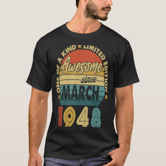 75 Jahre Phantastisch seit März 1948 75. Geburtsta T-Shirt