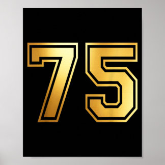 75 Nummer Fünfundsiebzig Team Sport Grafik Varsity Poster
