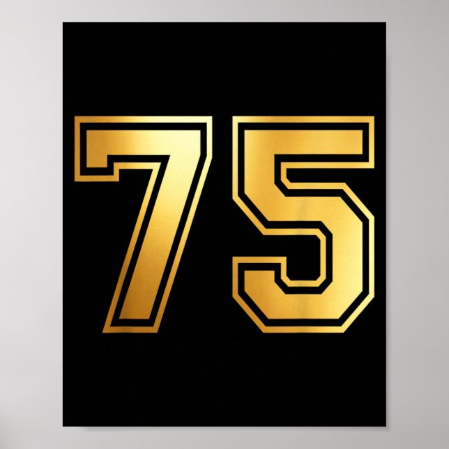 75 Nummer Fünfundsiebzig Team Sport Grafik Varsity Poster (Vorne)