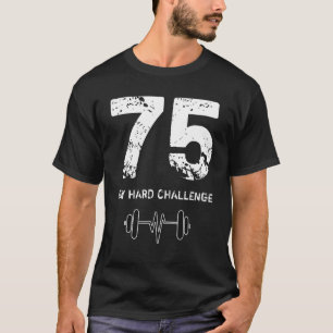 75 Tage harte Herausforderung Workout Workout Moti T-Shirt