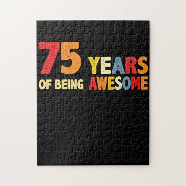 75 Years Of Being Awesome Gifts 75 Years Old (Vertikal)
