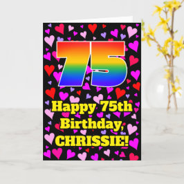 75th Birthday: Loving Hearts Pattern, Rainbow # 75 Karte