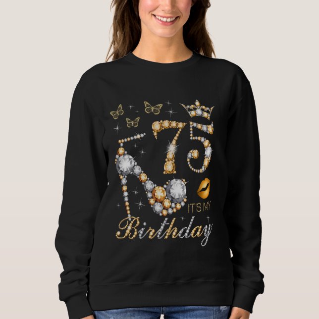 75th It's My Birthday Party 75 Years Old 75th B-da Sweatshirt (Vorderseite)