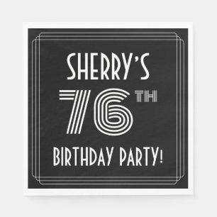 76. Geburtstagsparty: Art-Déco-Stil + Individuelle Serviette