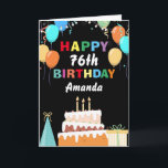 76. Happy Geburtstag farbenfrohe Balloons Kuchen s Karte<br><div class="desc">76. Happy Geburtstag Bunte Bollen Schwarz mit personalisiertem Namen. Für weitere Anpassungen klicken Sie bitte auf die Schaltfläche "Anpassen" und verwenden Sie unser Designwerkzeug,  um diese Vorlage zu ändern.</div>