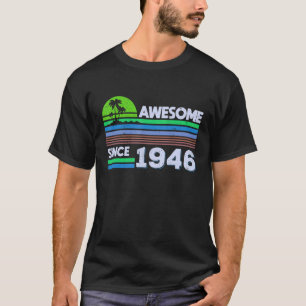 76 Jahre alte Männer Frauen Phantastisch seit 1946 T-Shirt