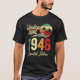 76 Jahre Vintag im Juni 1946 76. Geburtstag T-Shirt