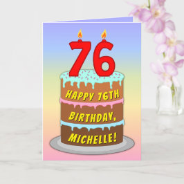 76th Birthday — Fun Cake & Candles, w/ Custom Name Karte