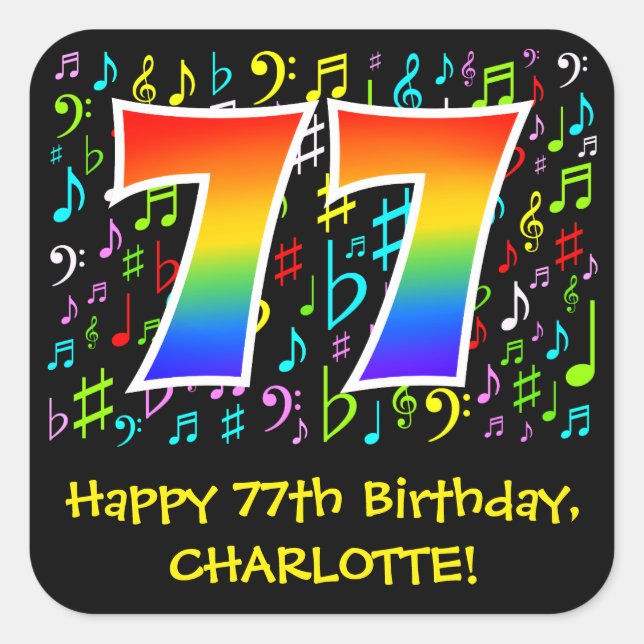 77. Geburtstag: Farbige Musiksymbole, Regenbogen 7 Quadratischer Aufkleber (Vorderseite)