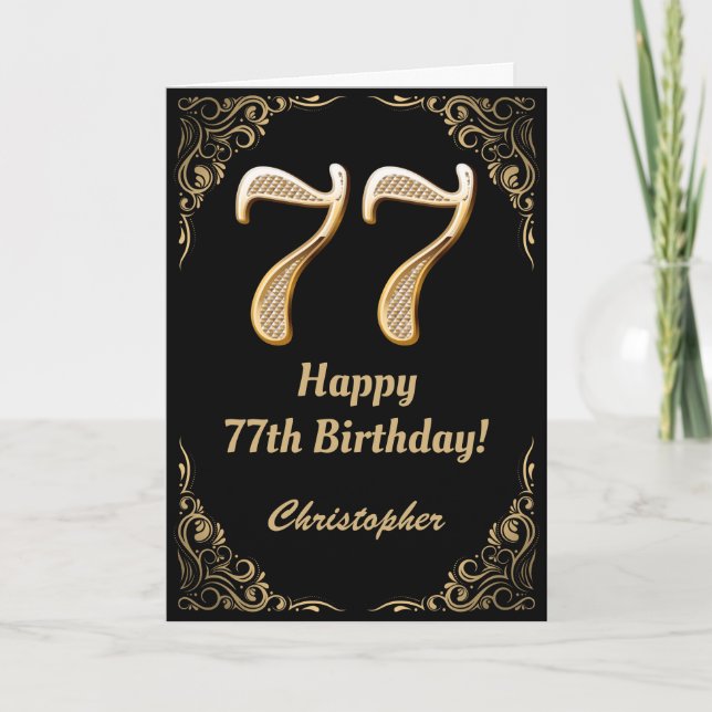 77. Geburtstag Schwarz und Gold Glitzer Rahmen Karte (Vorderseite)