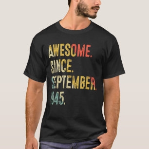 77 Jahre alt Phantastisch seit September 1945 77. T-Shirt