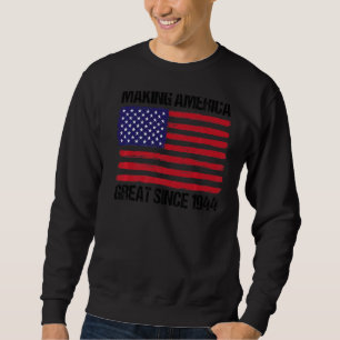78. Geburtstag Amerika als großartig seit 1944 Sweatshirt