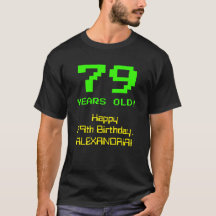 79. Geburtstag: Spaß, 8-Bit-Look, Nerdy / Geeky "7