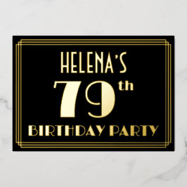 79. Geburtstagsparty: Art Deco Look "79", w/ Name Folieneinladung