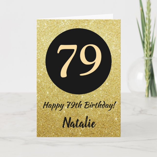 79. Happy Birthday Black and Gold Glitzer Card Karte (Vorderseite)