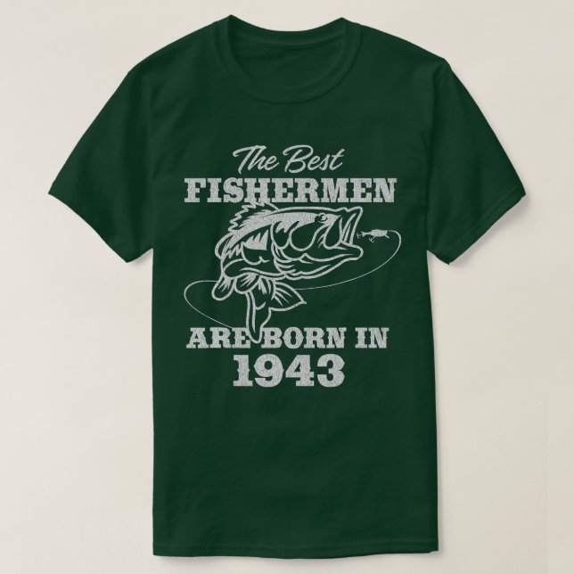 79 Jahre alter Fischer_ Fischerei 1943 79. Geburts T-Shirt (Design vorne)