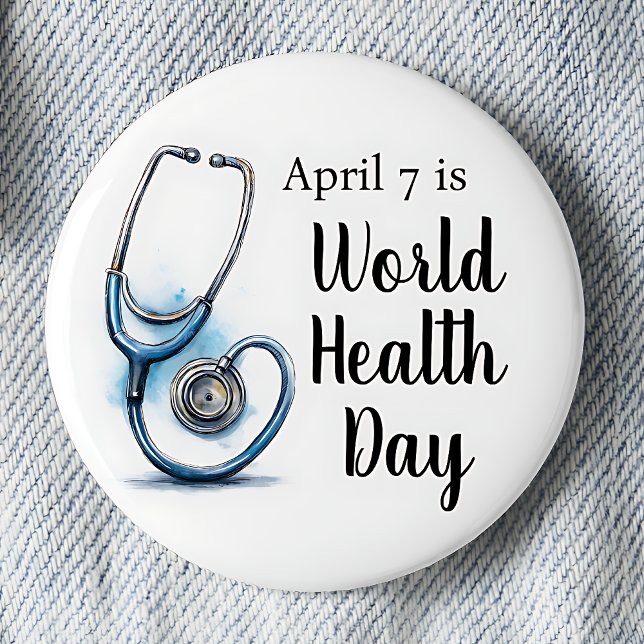 7. April Weltgesundheitstag Stethoscope Button (April is World Health Day pinback button.)