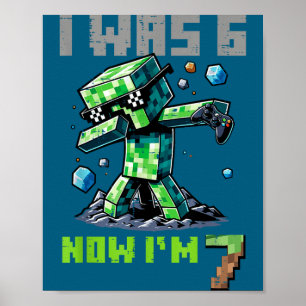 7. Geburtstag ich bin 6 jetzt bin ich 7 Pixel Dab  Poster