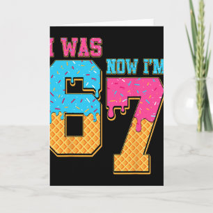 7. Geburtstag Ich war 6 jetzt bin ich 7 Drip 67 Me Karte