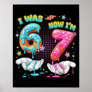 7. Geburtstag Lustig Ich war 6 jetzt bin ich 7 Jun Poster