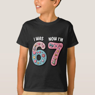 7. Geburtstag war 6 7 sechs sieben 6 7 Meme Kinder T-Shirt