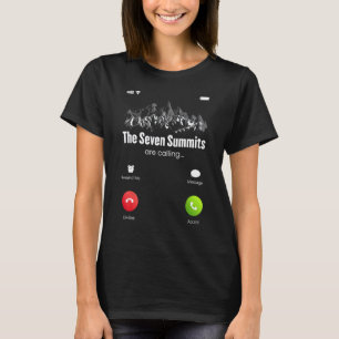 7 Gipfel Ankommender Anruf Bergsteigen Wandern T-Shirt