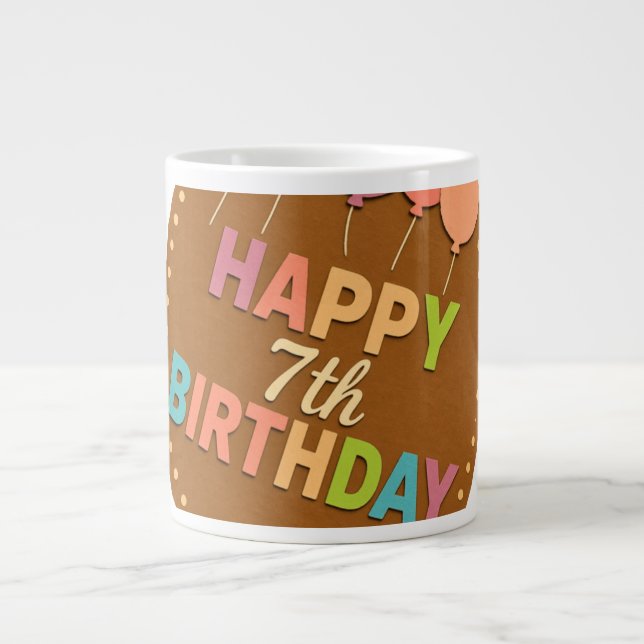 7. glücklicher Geburtstag  Jumbo-Tasse (Vorderseite)