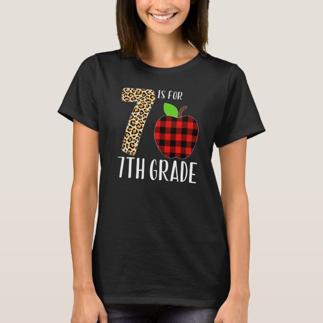 7 Is For 7th Grade Teacher Leopard Buffalo Plaid S T-Shirt (Vorderseite)