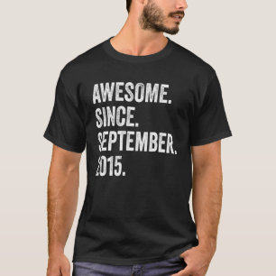 7 Jahre Phantastisch seit September 2015 7. Geburt T-Shirt