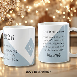 7. New Year Resolution for 2026 Year of Change Kaffeetasse