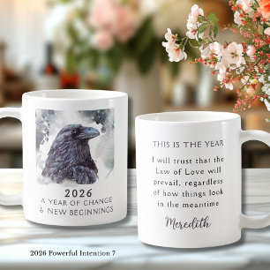 7. Rabe 2026 Jahr des Wandels Mächtige Absicht Kaffeetasse