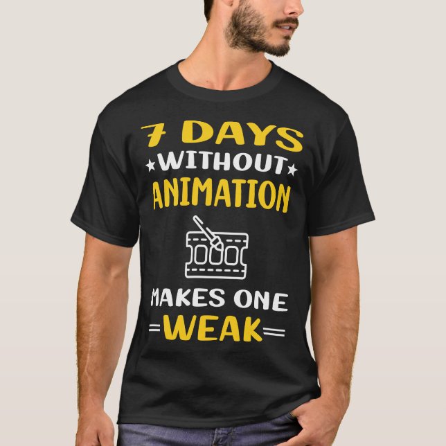 7 Tage ohne Animation T-Shirt (Vorderseite)