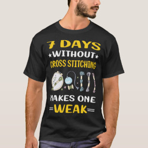 7 Tage ohne Kreuzstich T-Shirt