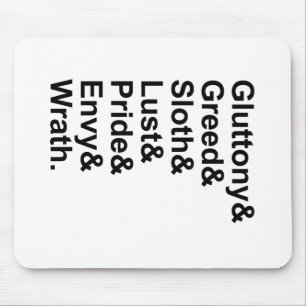 7 Tote Sins - Stolz Gluttony Lust Wrath Envy Mousepad