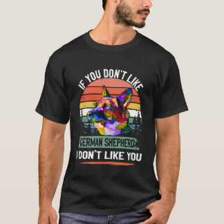7 Wenn du keinen Deutschen Schäferhund magst, mag T-Shirt