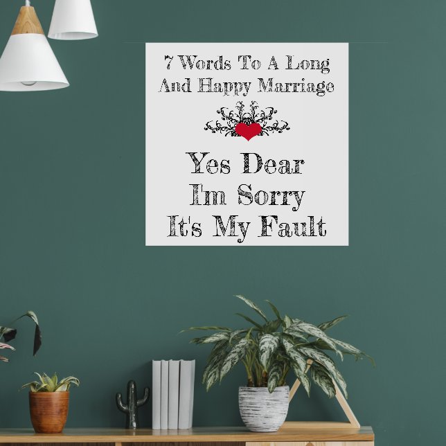 7 Worte zu einer langen und glücklichen Ehe Poster (Wohnzimmer 1)