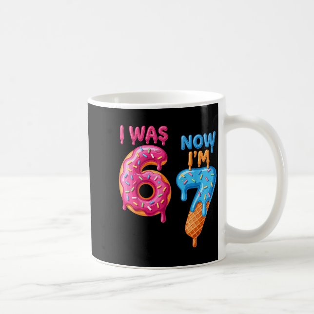 7 Year Old Birthday I Was 6 Now I'm 7 67  Kaffeetasse (Rechts)