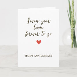 7st Anniversary – Seven Year Down Forever to Go Karte
