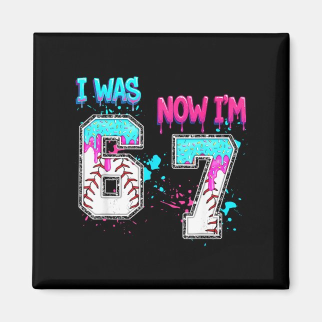 7th Birthday I Was 6 Now I'm 7 Baseball Ice Cream  Magnet (Vorne)