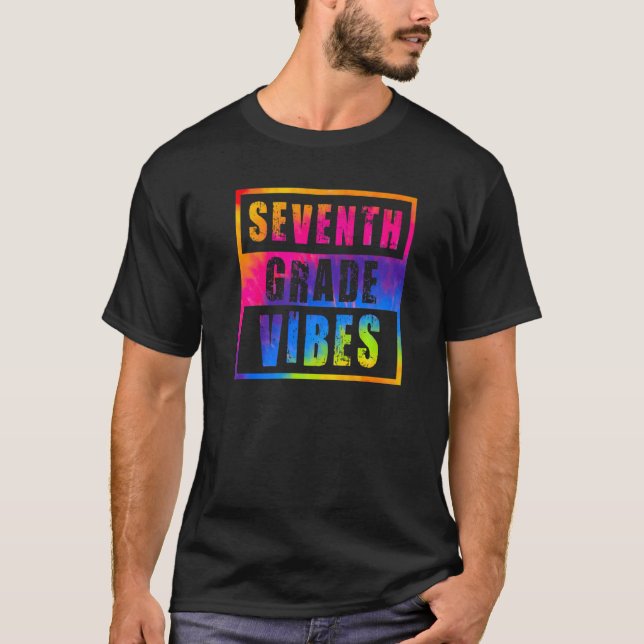 7th Grade Vibes First Day Of School Back To School T-Shirt (Vorderseite)