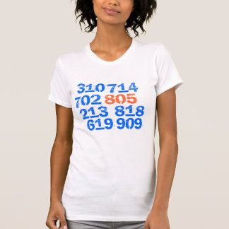 805, 619, 714, 702, 818, 213, 909, 310 T-Shirt