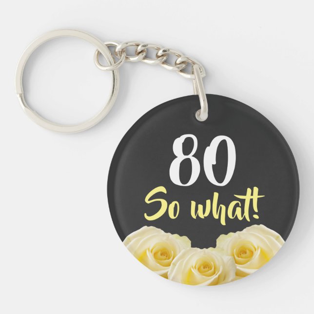 80 alors ce drôle Rose Jaune Floral 80e anniversai (Devant)